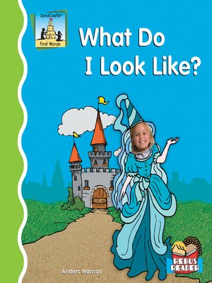 cover image of What Do I Look Like?